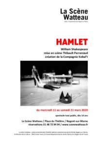 thumbnail of dossier présentation HAMLET du 11 au 21 mars 2020 à La Scène Watteau